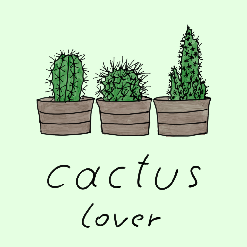 CACTUS LOVER