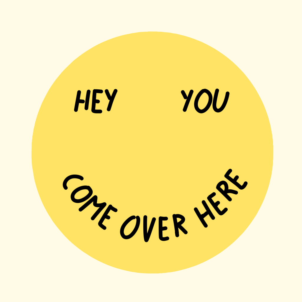 HEY YOU COME OVER HERE